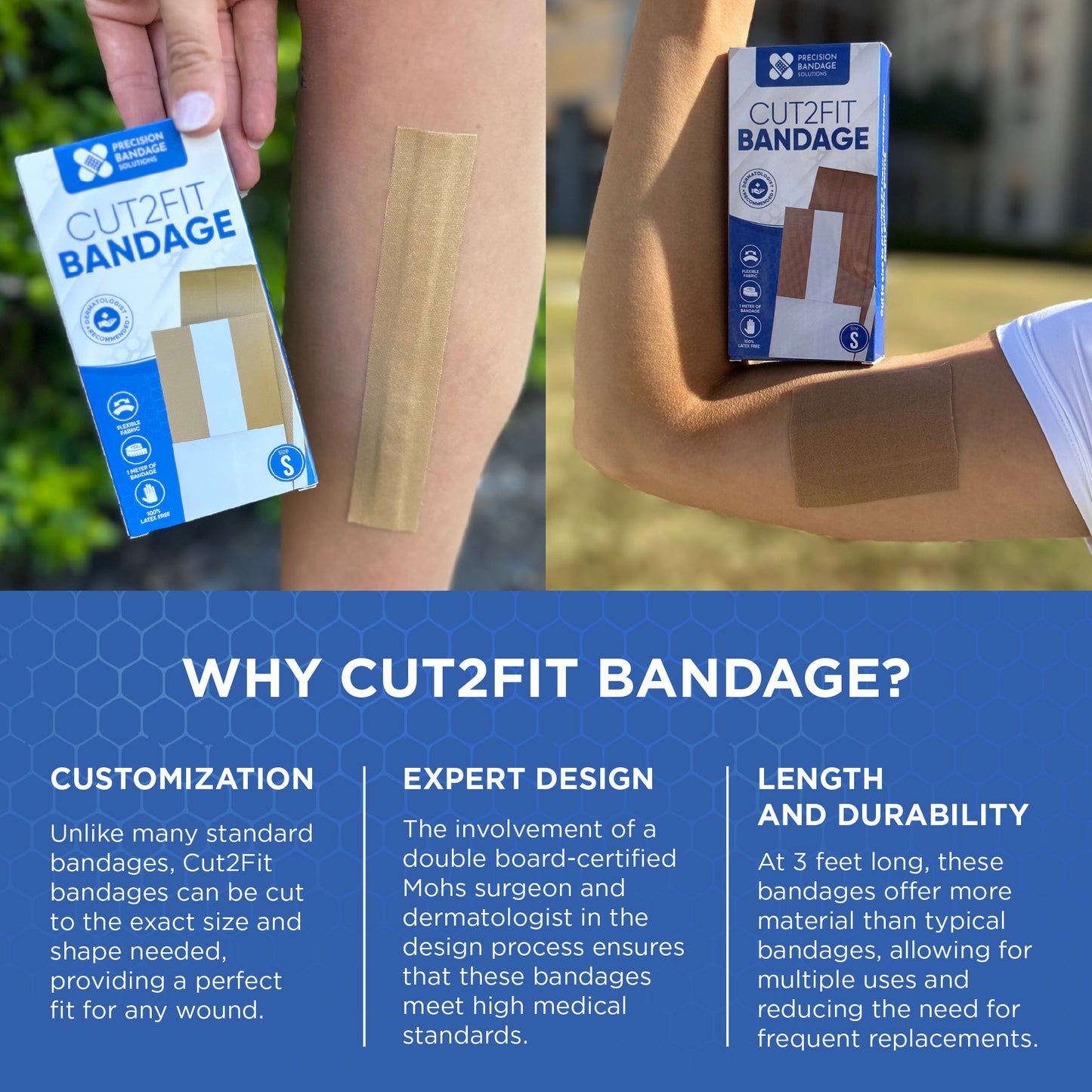 Cut2Fit Bandage ™